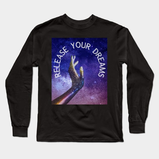 The release of my dreams. Long Sleeve T-Shirt by MariooshArt